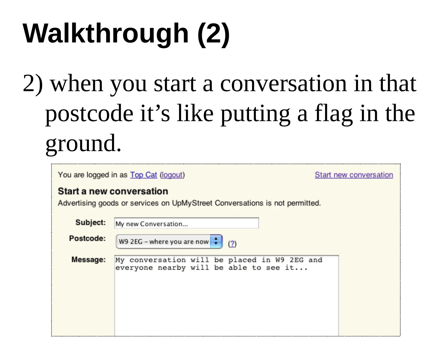 A screenshot of the form used to start an UpMyStreet conversation at a specific postcode.