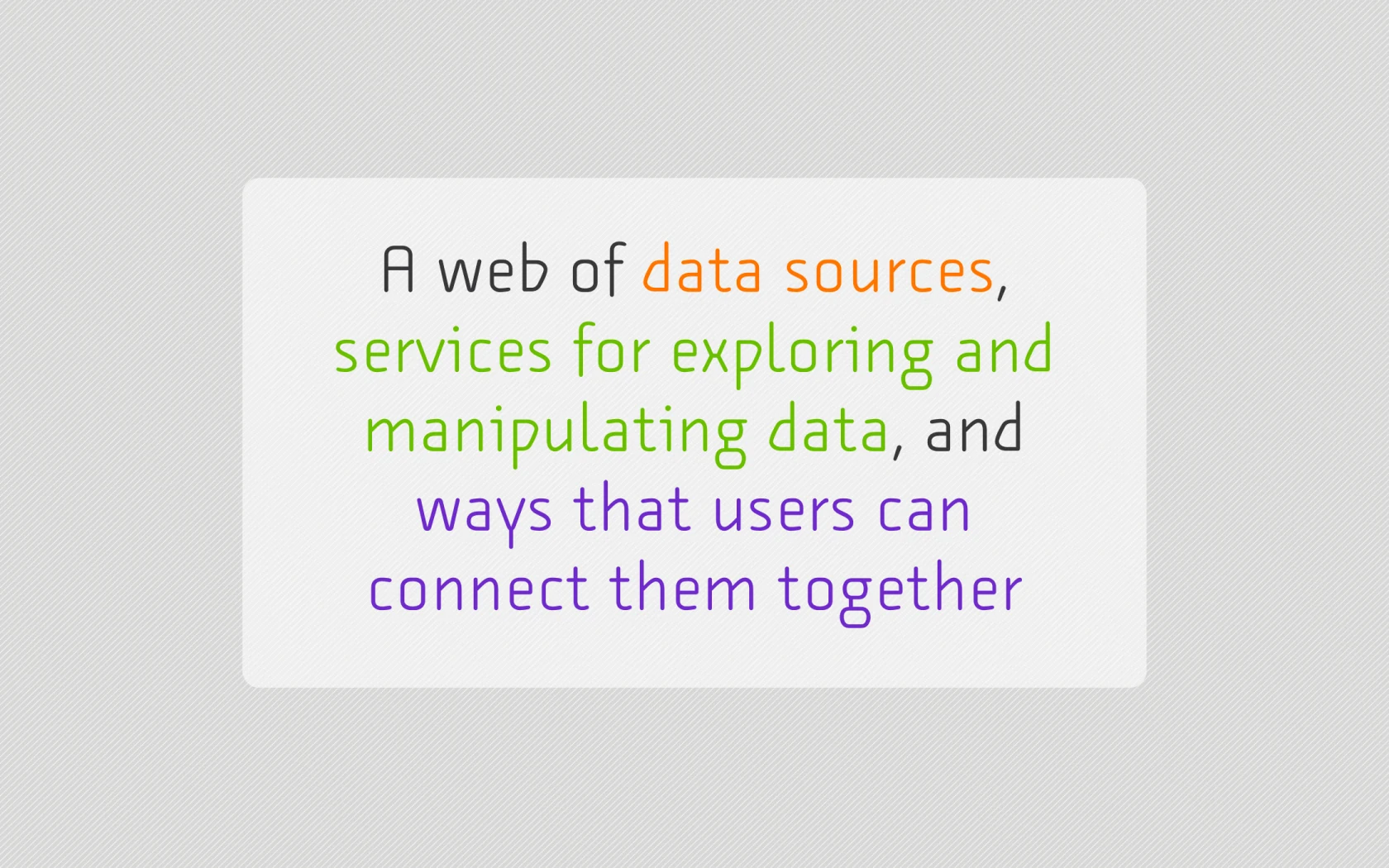Visual from slide 12 of Native to a Web of Data.