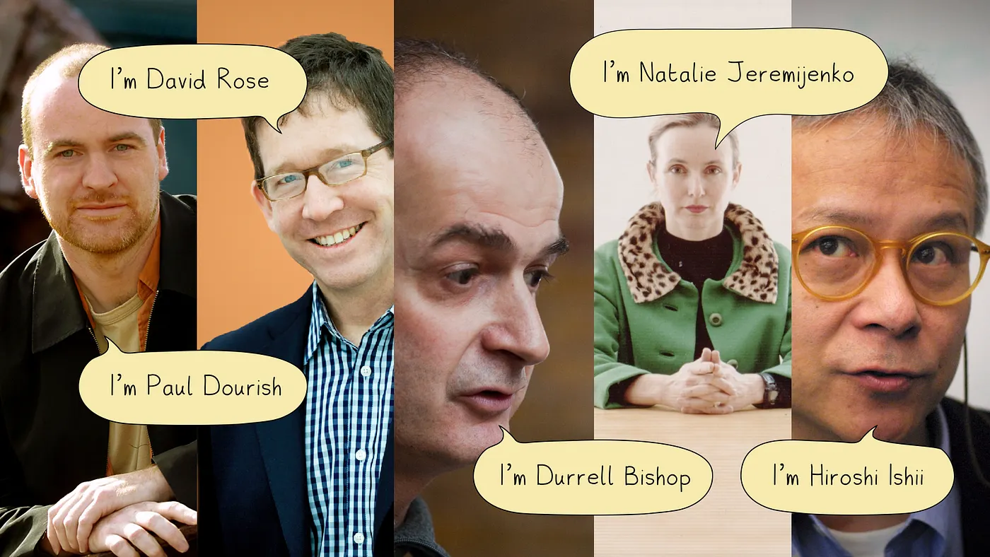 Portraits of Paul Dourish, David Rose, Durrell Bishop, Natalie Jeremijenko, and Hiroshi Ishii.